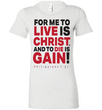 To Live is Christ Tee (Short and Long) and Hoodie (White)